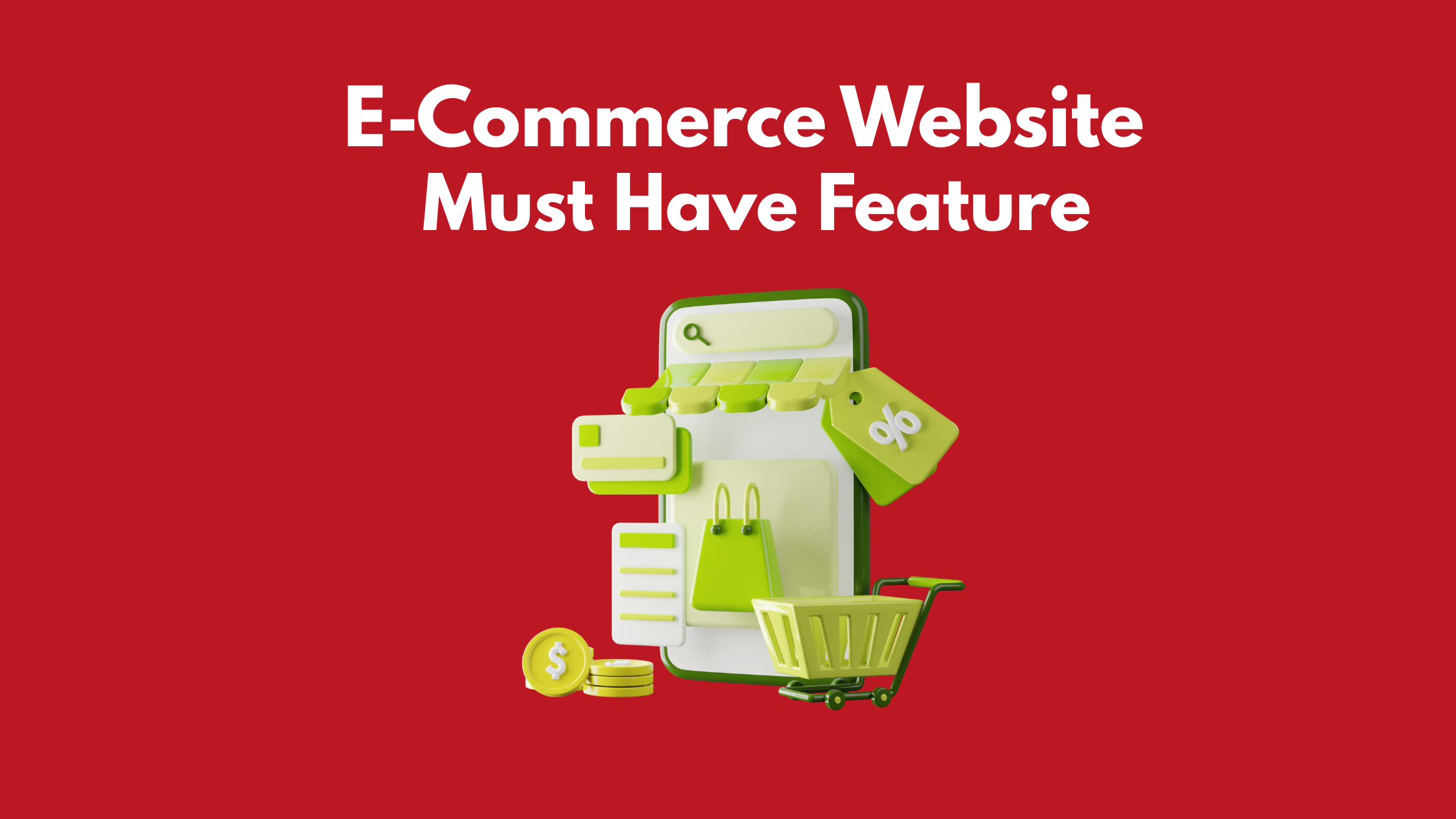  Top Features Every E-Commerce Website Must Have in 2025